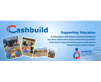 Cashbuild latest collaborative project Tsakani Primary School in Kagiso